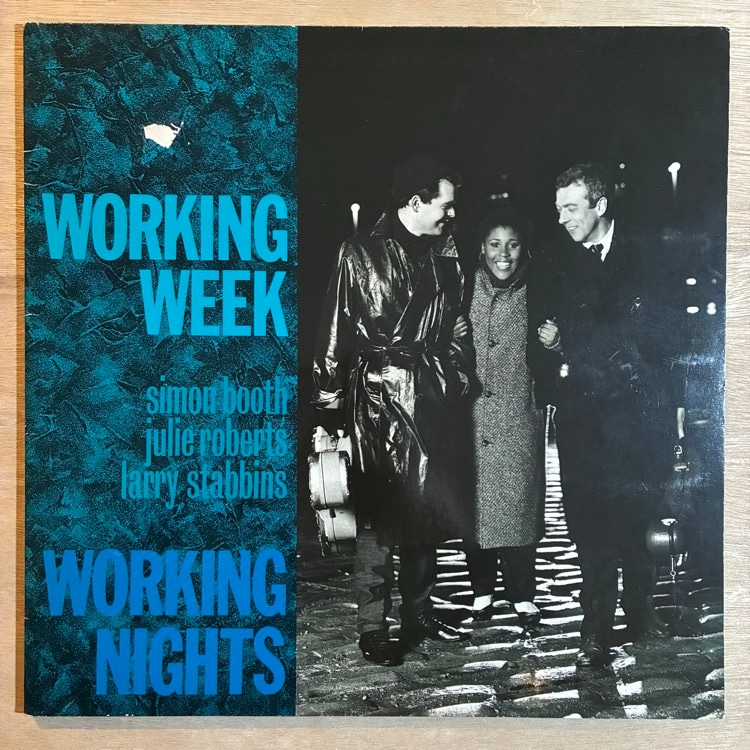 WORKING WEEK / WORKING NIGHTS