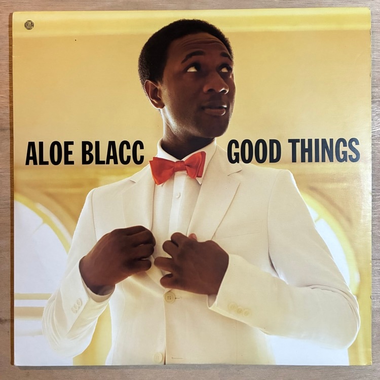 ALOE BLACC / GOOD THINGS