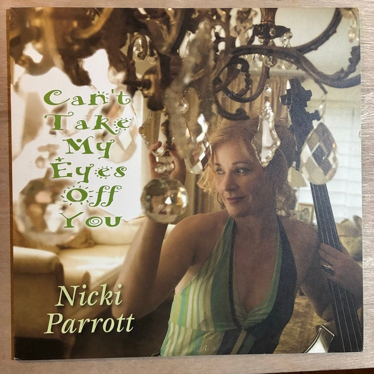 NICKI PARROTT / CAN��T TAKE MY EYES OF YOU