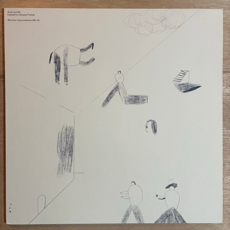 ANJA LAUVDAL / FAREWELL TO FARAWAY FRIENDS