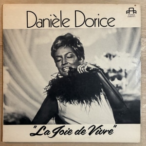 DANIELE DORICE / LA JOIE DE VIVRE