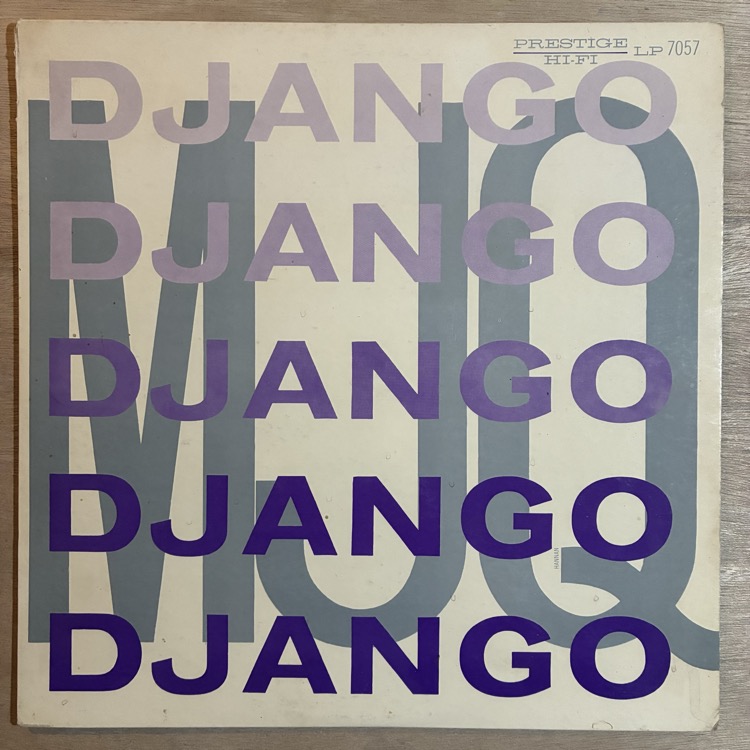 MODERN JAZZ QUARTET / DJANGO