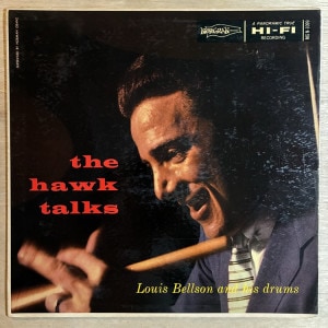 LOUIS BELLSON / THE HAWK TALKS