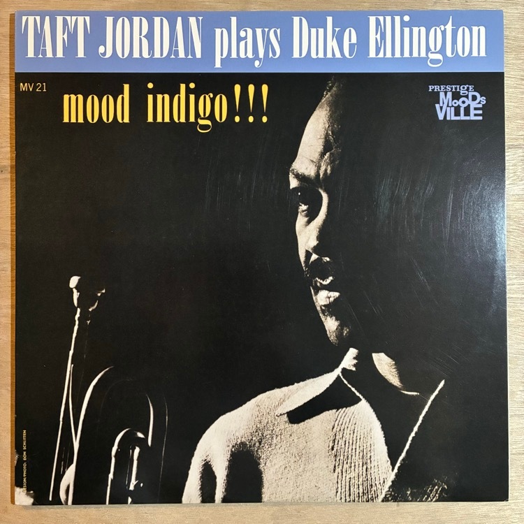 TAFT JORDAN / PLAYS DUKE ELLINGTON - MOOD INDIGO