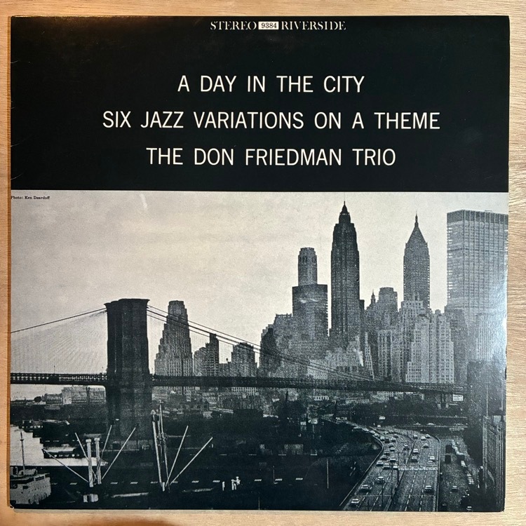DON FREIDMAN / A DAY IN THE CITY