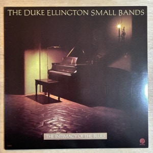 DUKE ELLINGTON / THE INTIMACY OF THE BLUES