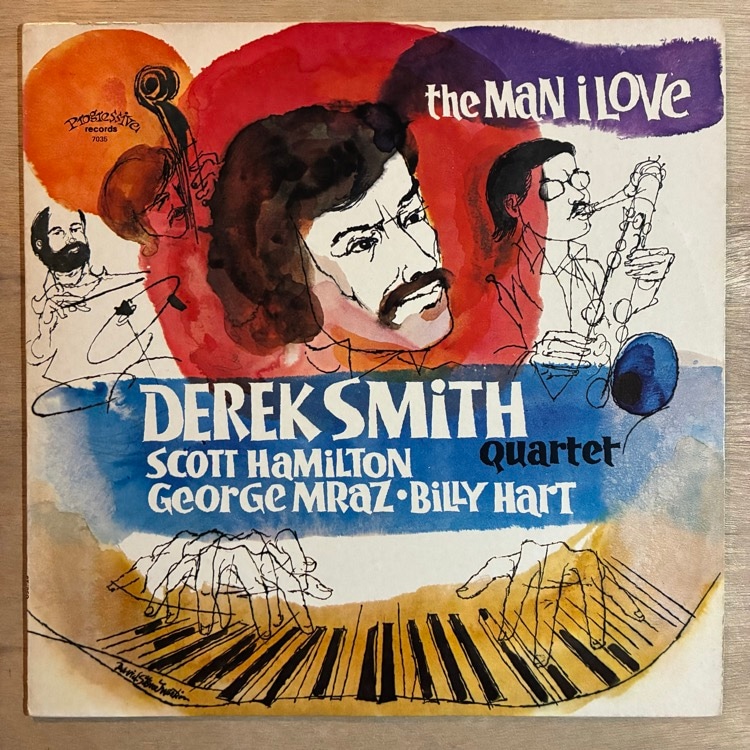 DEREK SMITH / THE MAN I LOVE