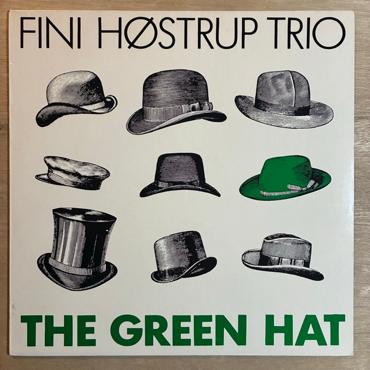 FINI HOSTRUP / THE GREEN HAT