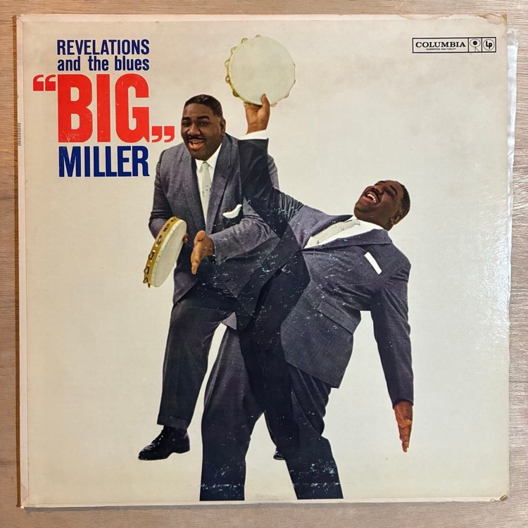MIG MILLER / REVELATIONS AND THE BLUES