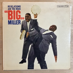 MIG MILLER / REVELATIONS AND THE BLUES