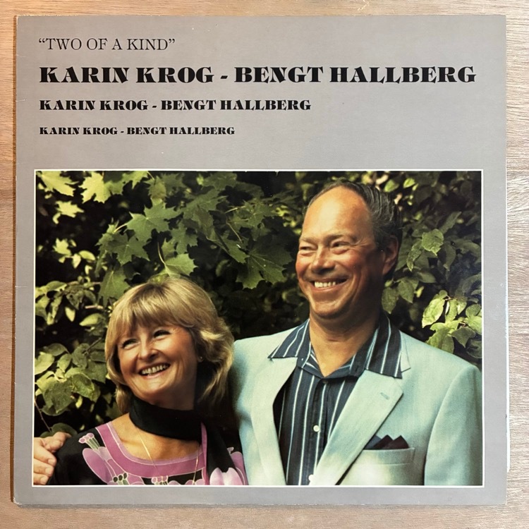 KARIN KROG & BENGT HALLBERG / TWO OF A KIND