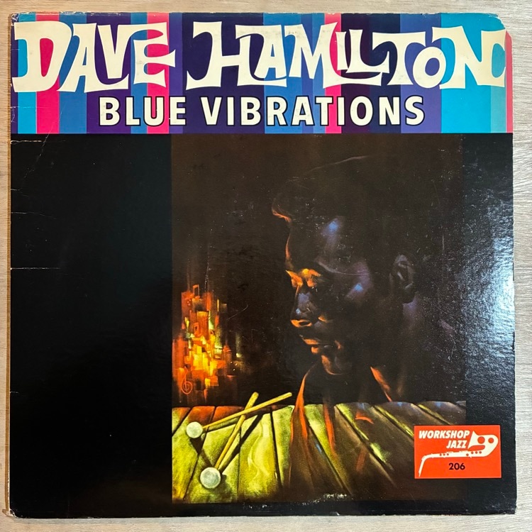 DAVE HAMILTON / BLUE VIBRATIONS