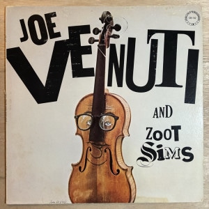 JOE VENUTI / AND ZOOT SIMS