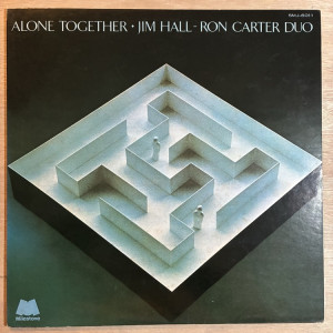 JIM HALL & RON CARTER / ALONE TOGETHER