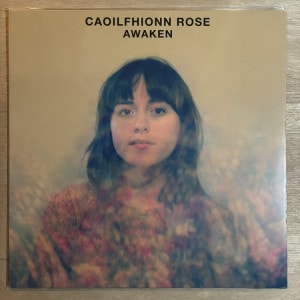 CAOILFHIONN ROSE / AWAKEN