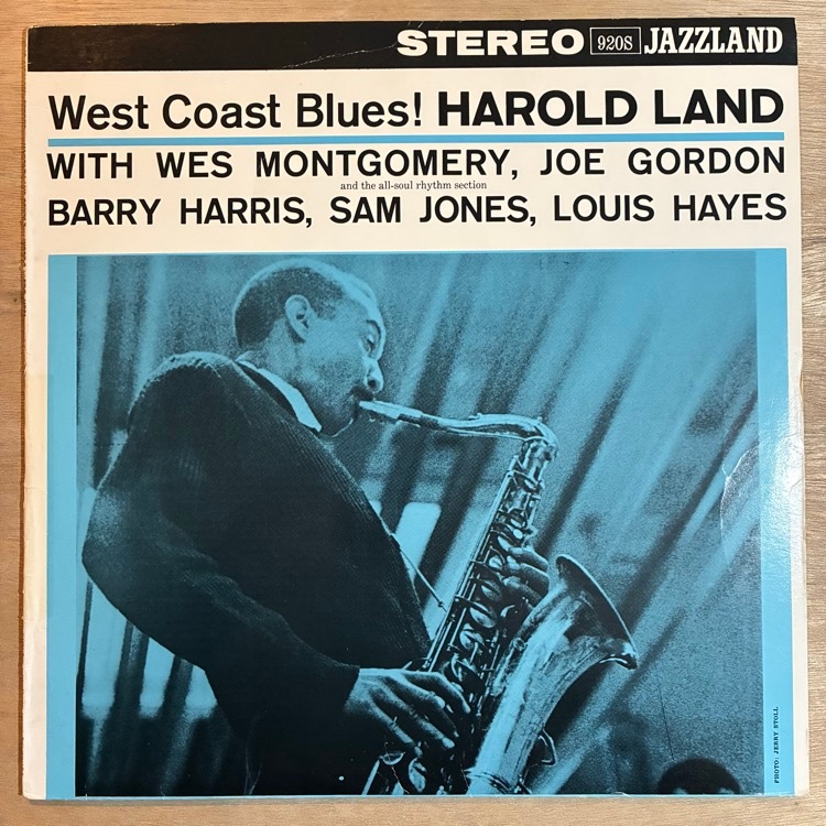 HAROLD LAND / WEST COAST BLUES