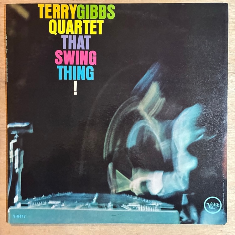 TERRY GIBBS / THAT SWING THING