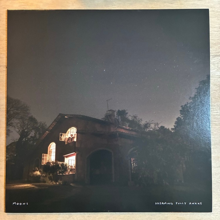 MOONS / DREAMING FULLY AWAKE