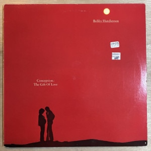 BOBBY HUTCHERSON / CONCEPTION: THE GIFT OF LOVE
