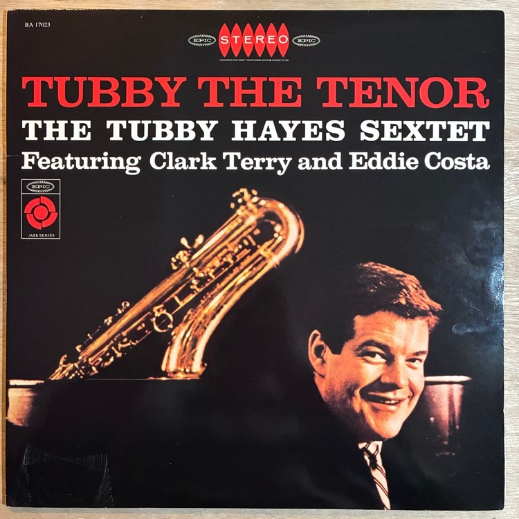 TUBBY HAYES / TUBBY THE TENOR