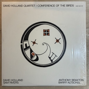DAVE HOLLAND / CONFERENCE OF THE BIRDS