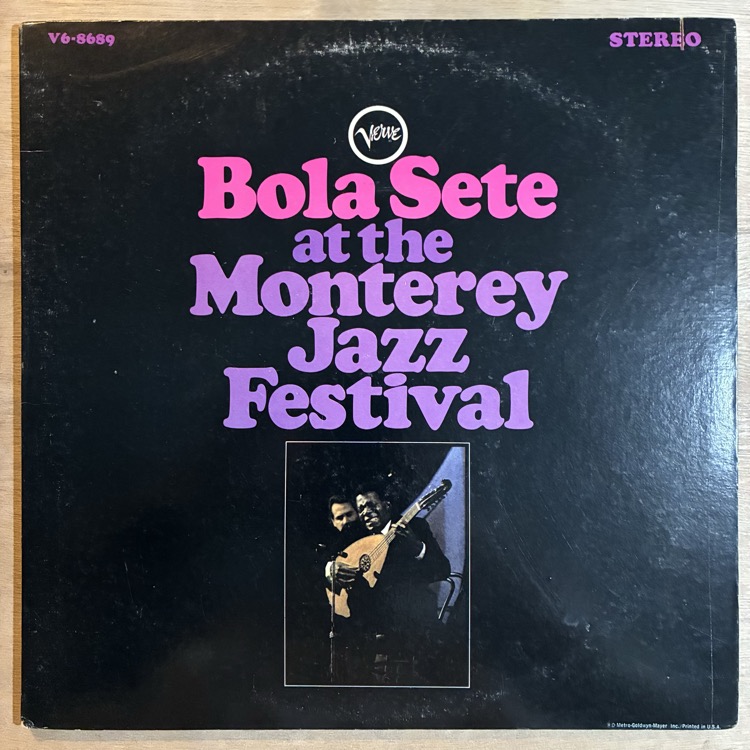 BOLA SETE / AT THE MONTEREY JAZZ FESTIVAL