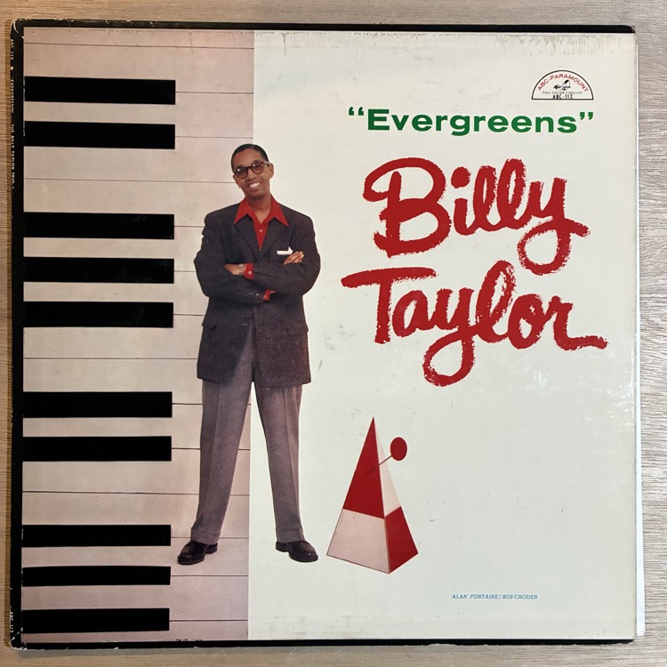 BILLY TAYLOR / EVERGREENS