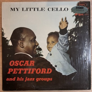OSCAR PETTIFORD / MY LITTLE CHELLO