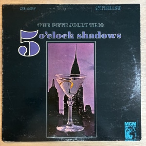 PETE JOLLY / 5 O��CLOCK SHADOWS