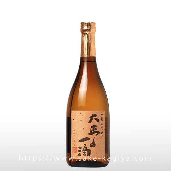 大正の一滴 720ml | 国分酒造 | 酒専門店鍵や