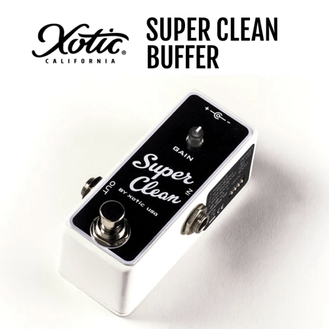 SUPER CLEAN BUFFER Xotic バッファー 【 SCB スーパークリーンバッファー エキゾチック エフェクター 】【ピック10枚セット付き！ 】