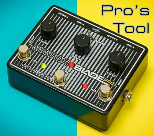 【ピック10枚セット付き！】Switchblade Pro (スイッチブレードプロ) スイッチャー【Electro-Harmonix EHX エレクトロ・ハーモニクス エレハモ エフェクター】