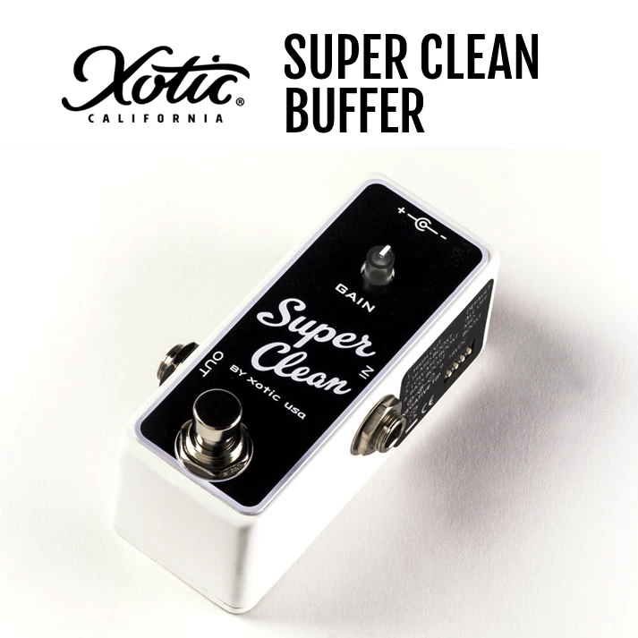 SUPER CLEAN BUFFER Xotic バッファー 【 SCB スーパークリーンバッファー エキゾチック エフェクター 】【ピック10枚セット付き！ 】