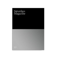 SATURDAYS SURF NYC MAGAZINE issue3 (VOL3)�������ǡ��������ե˥塼�衼�� �ޥ�����