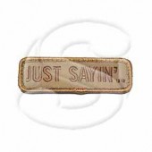 �ѥå� Just Sayin' �ɽ� Desert patch-00109-desert �ߥ륹�ڥå���󥭡�