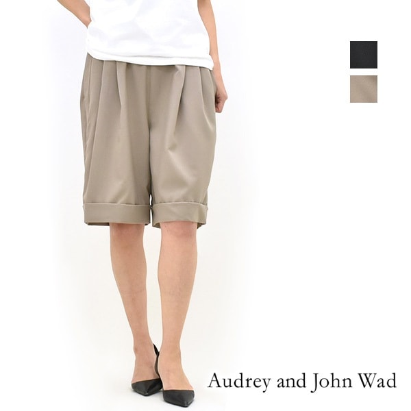 Audrey and John Wad オードリーアンドジョンワッド イージーショーツ