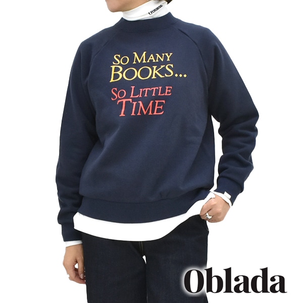 25FW】Oblada オブラダ SO MANY BOOKS SWEAT プリントスウェット