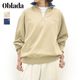 ��26FW��Oblada ���֥�� HALF ZIP SWEAT �ϡ��ե��åץ������å� F2610CU08 ��ǥ�����������̵����