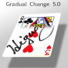 グラデュアル・チェンジ 5.0 ※