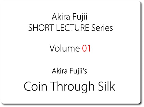 Coin Through Silk (コインスルーシルク) byふじいあきら ※