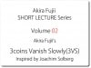 3coins Vanish Slowly byふじいあきら