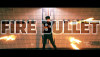 FIre Bullet by SUN
