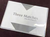 THREE MATCHES（サンドイッチカード作品集 DVD）