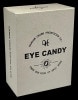 EYE CANDY by Hanson Chien