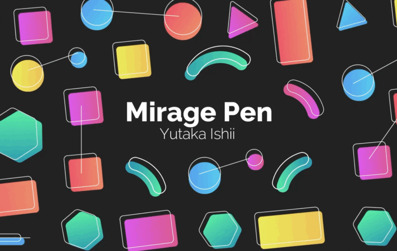 ミラージュペン by石井裕