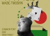マジック通信~MAGIC TWOSHIN~ byKISSER
