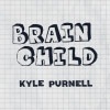 Brain Child