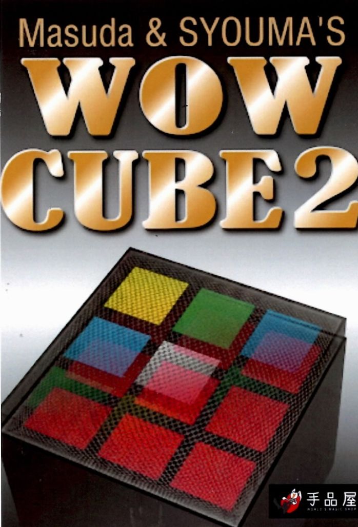 WOW CUBE2 by Masuda & Syouma