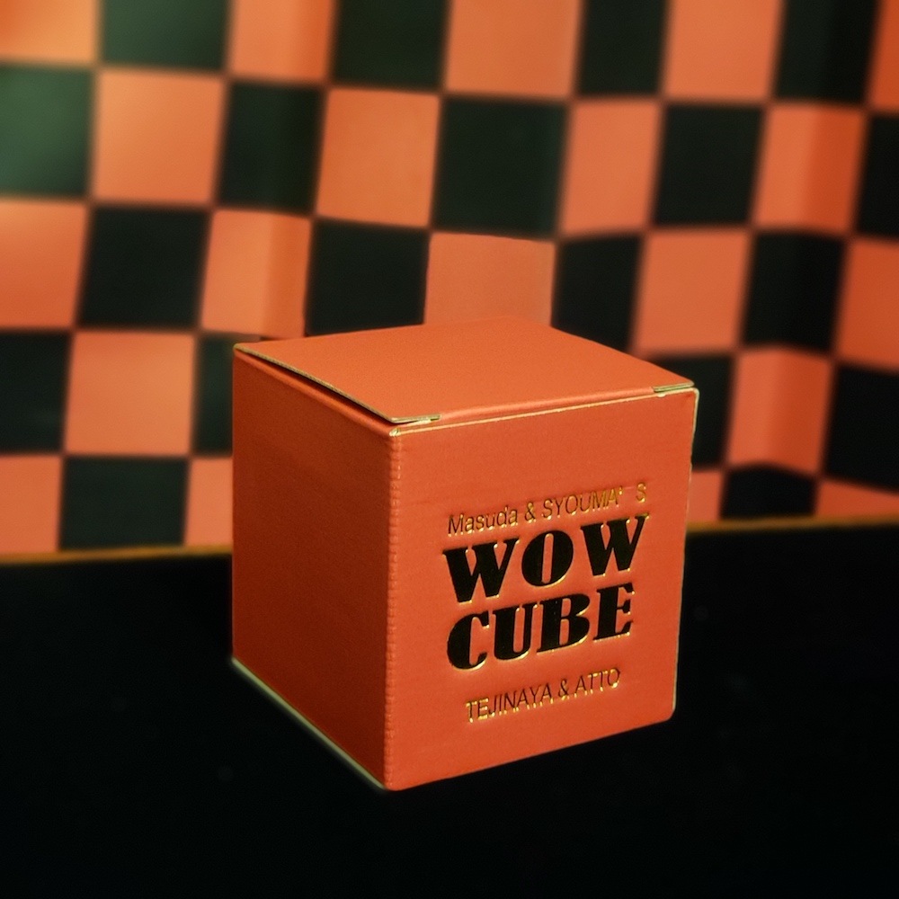 WOW CUBE by Masuda & SYOUMA