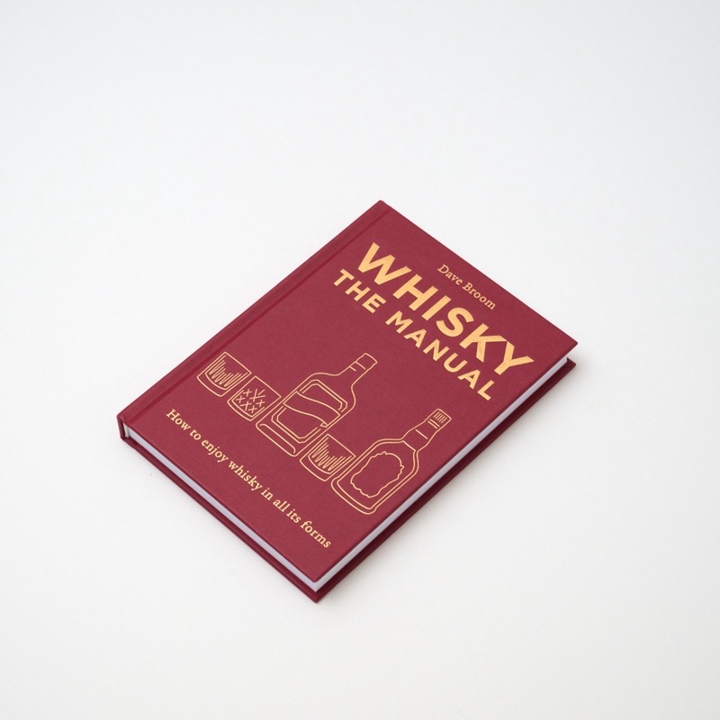 「WHISKY THE MANUAL（ウィスキー ザ マニュアル）」Dave Broom著